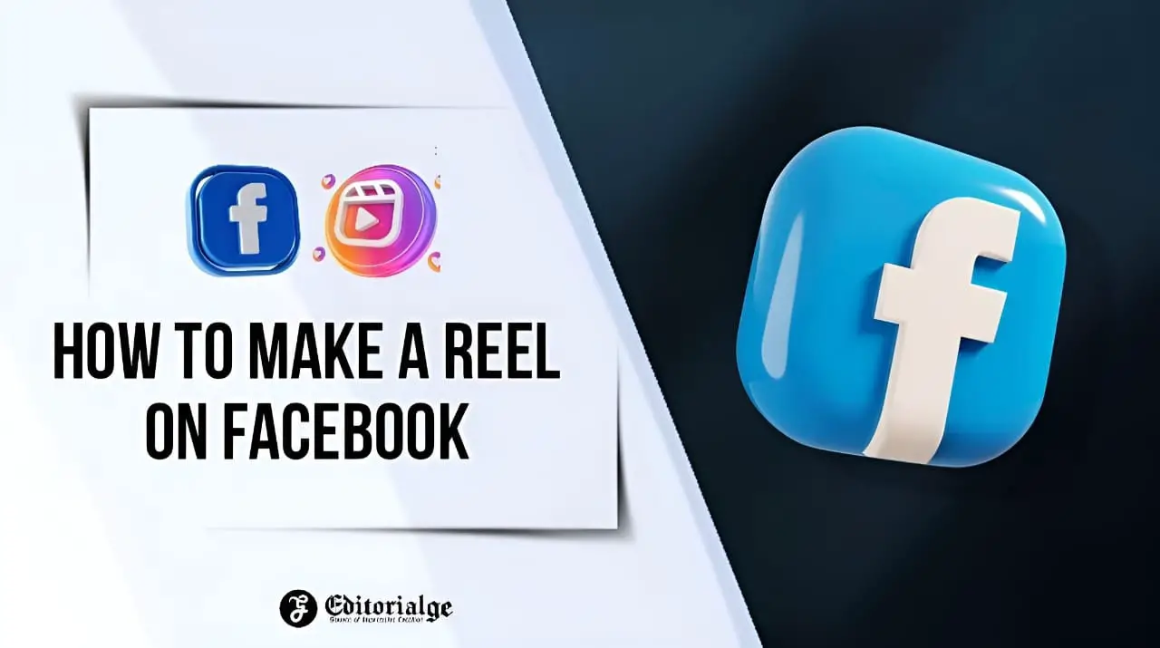 How to Make a Reel on Facebook