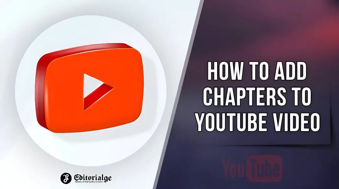 How to add chapters to youtube video