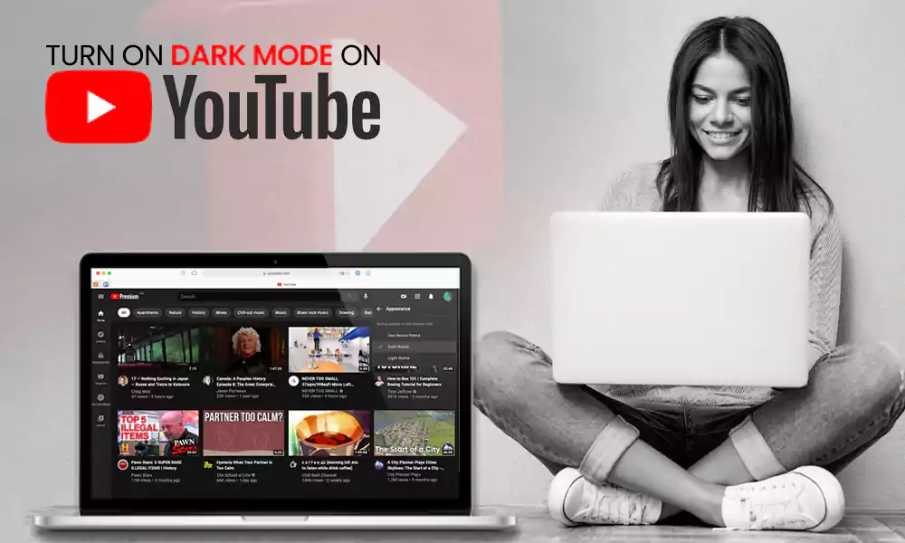 "How to activate dark mode on YouTube?"  For Android, iOS and desktop