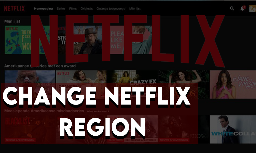 How to change Netflix region for free in 2023?