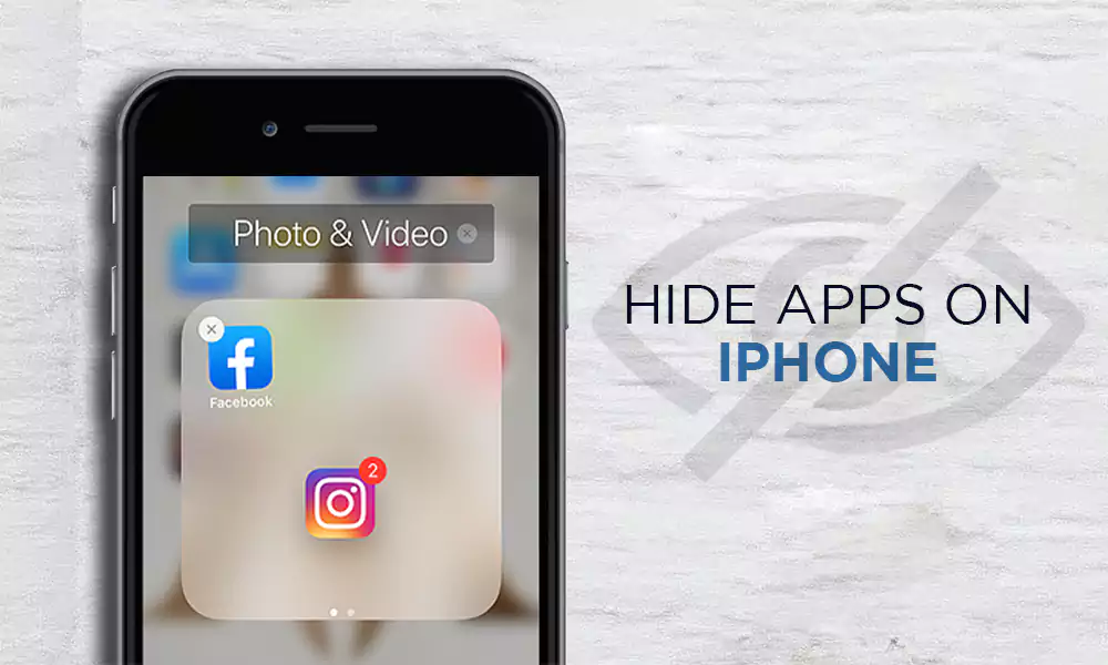 How to hide apps on iPhone?  Here is a complete guide