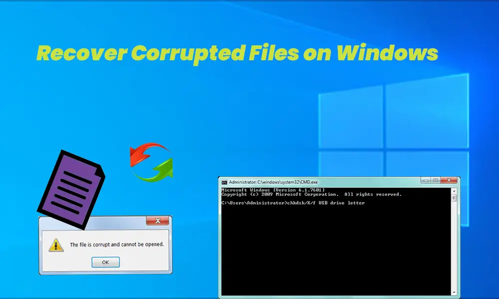 How to recover damaged files in Windows