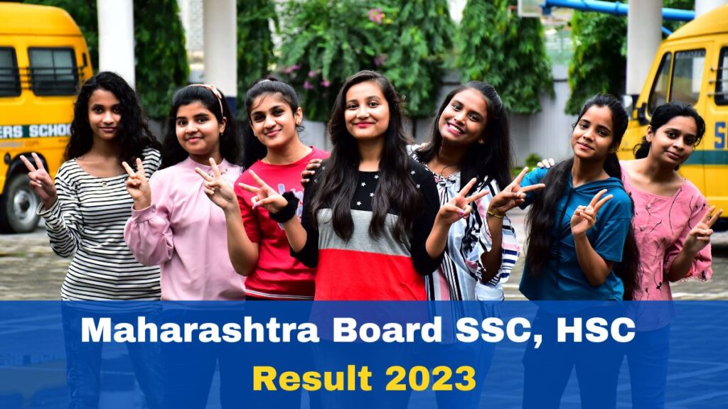 MSBSHSE Result 2023 Maharashtra Board SSC, HSC Result Date and time to