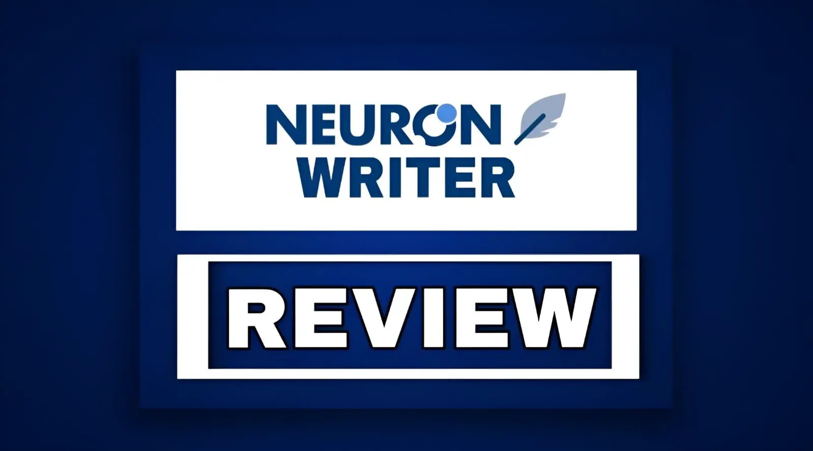 NeuronWriter Review