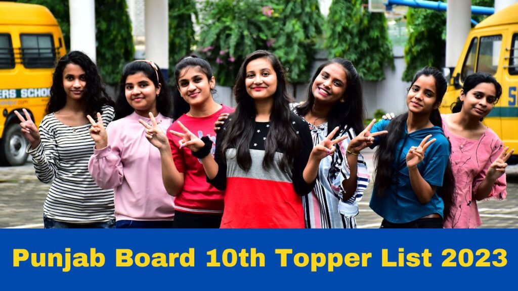 punjab-board-10th-topper-list-2023-pseb-topper-list-2023-class-10-district-wise-pass-percentage-with-marks-pseb-ac-in