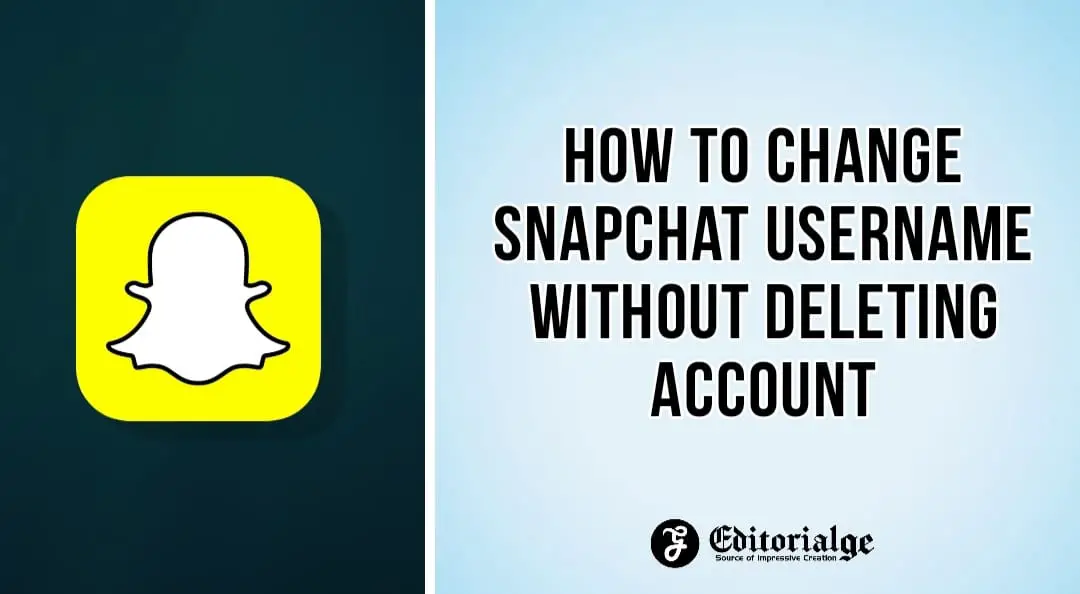 How to Change Snapchat Username without Deleting Account