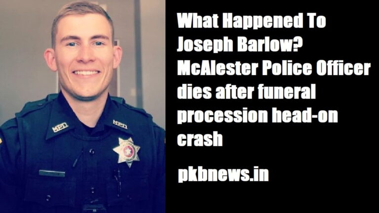 What happened to Joseph Barlow?  McAlester police officer dies after funeral procession head-on collision