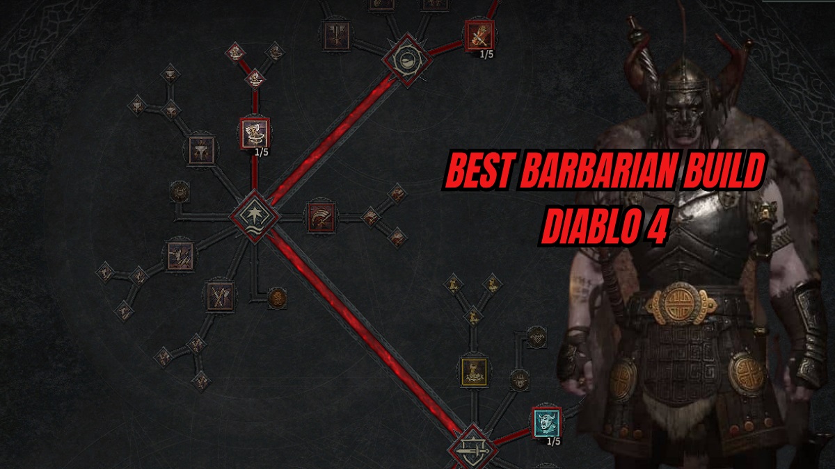 Best Barbarian Build Diablo 4: Step by Step Guide