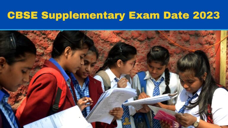 CBSE Supplementary Exam Date 2023 – CBSE Board Class 10 12 Compartment Exam Date Sheet Announced on cbse.gov.in;  See details