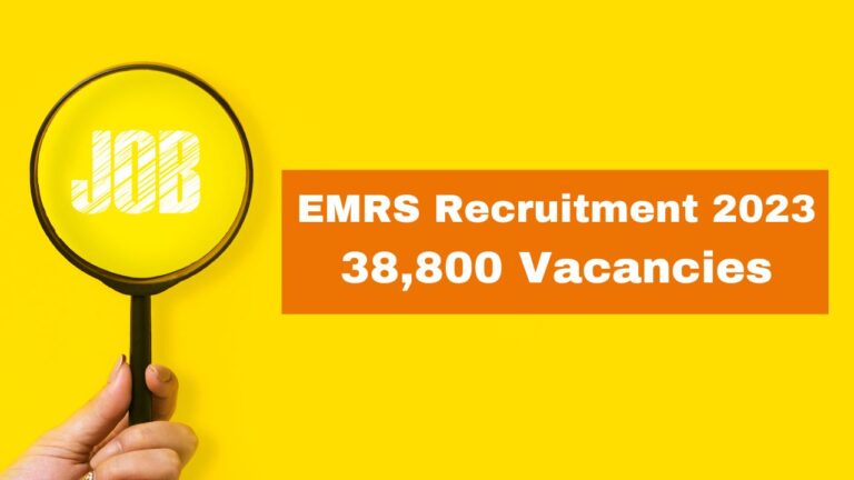 EMRS Recruitment 2023: Notice posted for 38,800 vacancies on emrs.tribal.gov.in;  Check salary details