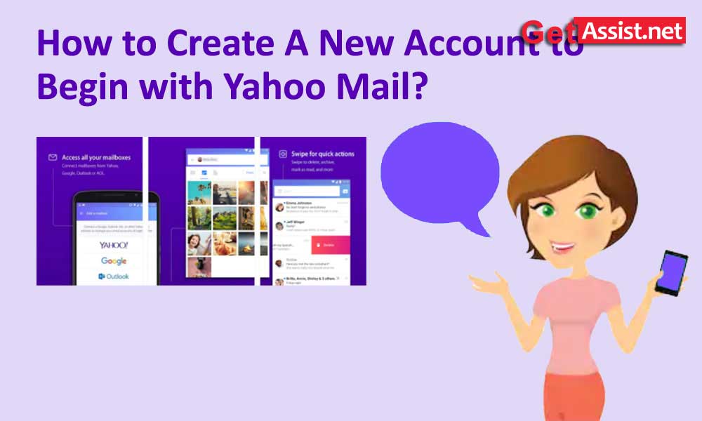 How to create a new account to get started with Yahoo Mail?