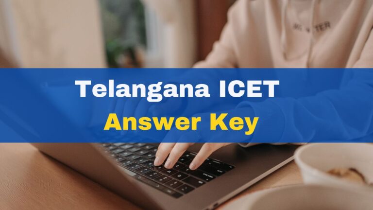 TS ICET 2023 Results: Telangana ICET Answer Key posted on icet.tsche.ac.in;  Check the approval marks