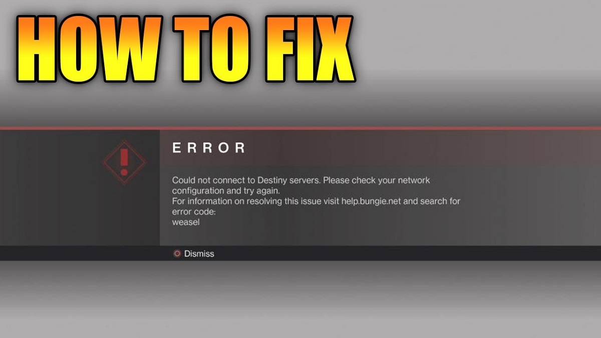 Why is Destiny 2 displaying the Weasel error code?