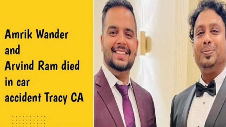 Amrik Wander Car Accident – Amrik and Arvind Ram Killed Car Accident Tracy CA