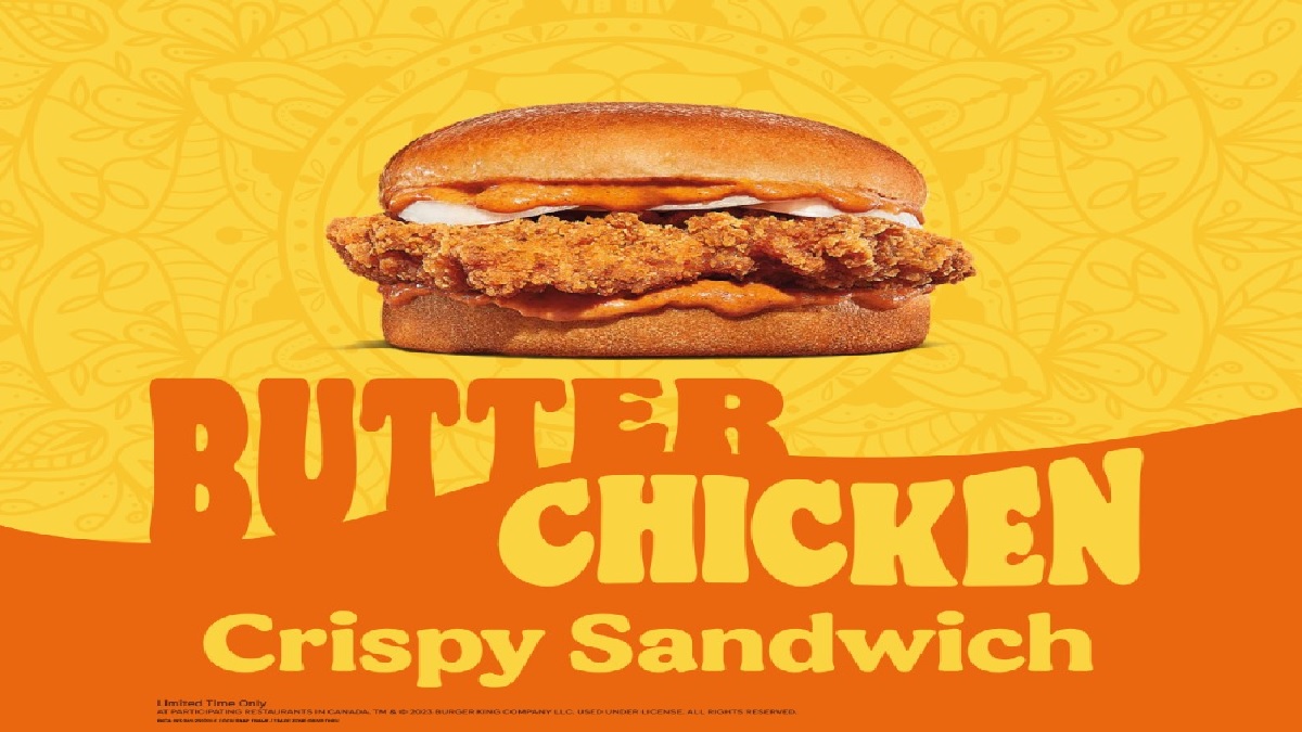 Burger King Canada Launched Butter Chicken Sandwich