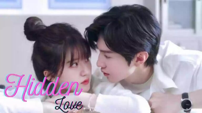 Chinese Drama Hidden Love 2023 Cast List With Photos