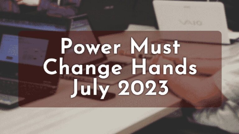 MFM PMCH Jul 2023 Prayer Points: Power Must Change Hands