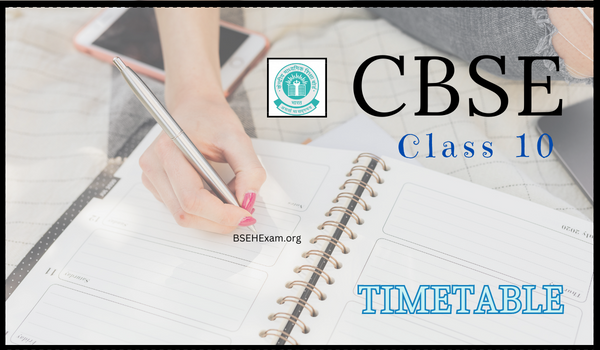 CBSE Class 10 Time table