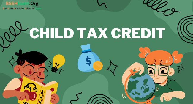 Child Tax Credit 2023 Income Limit, Calculator, Amount, Monthly Payment, Eligibility