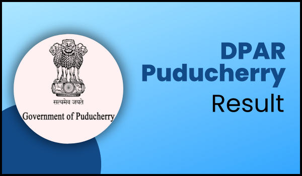 DPAR Puducherry Result