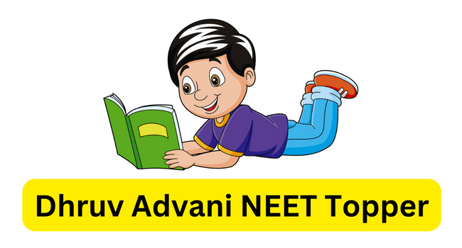 Dhruv Advani NEET Topper