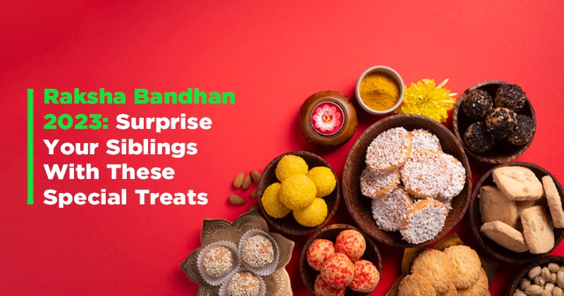 Do you want to join the meal?  Here are some traditional food ideas for Raksha Bandhan 2023