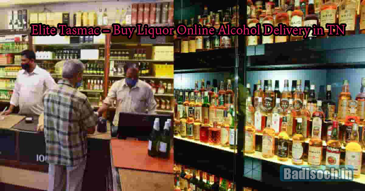 Elite Tasmac – Buy Liquor Online Alcohol Delivery in TN