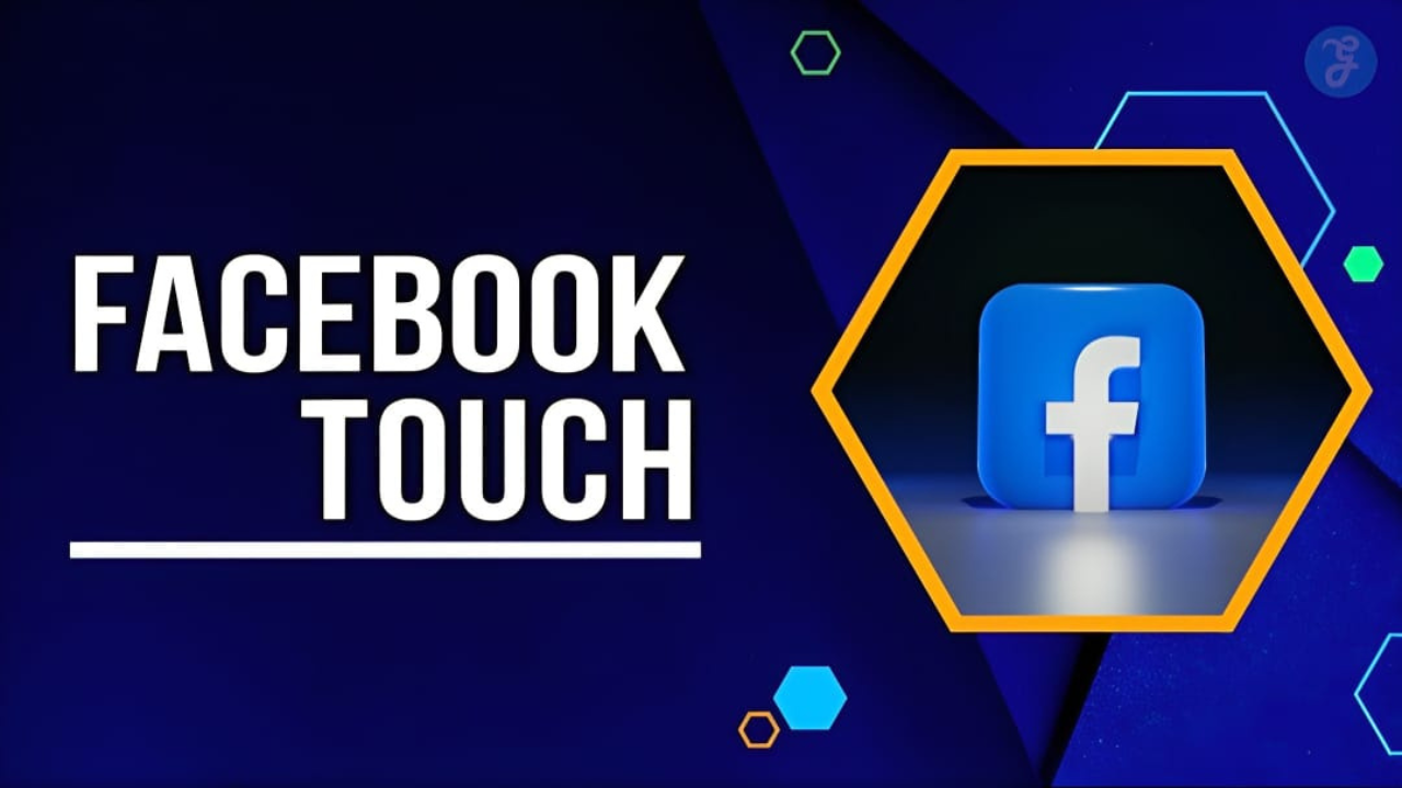 Facebook Touch: How to Download and Install [Complete Guide]