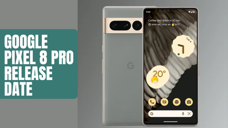 Google Pixel 8 Pro Release Date: The Phone that’s Worth the Wait