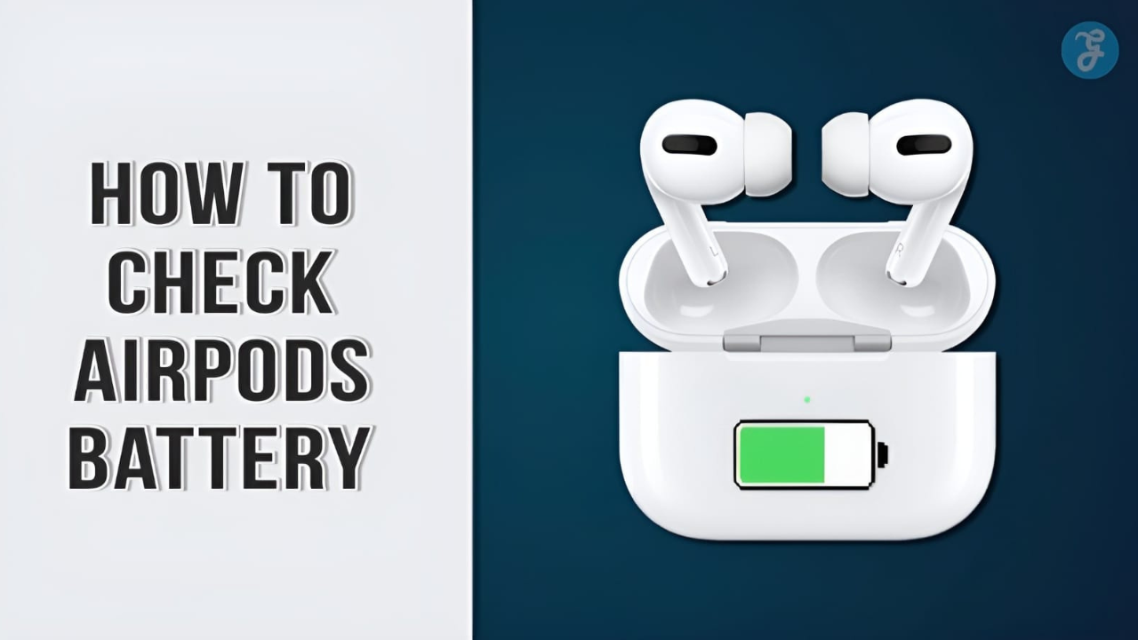How to Check AirPods Battery: Maximizing Music Time