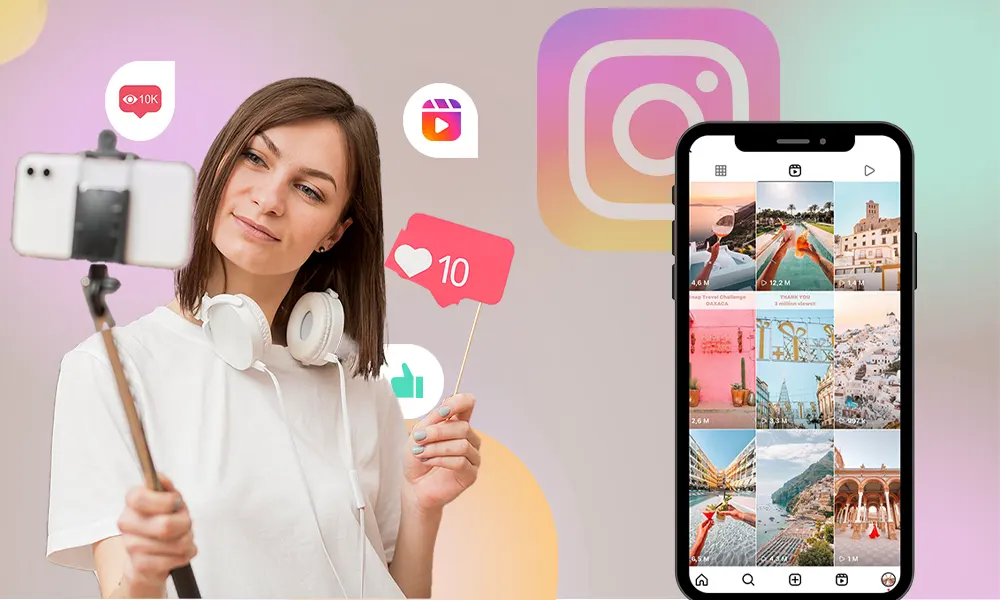 How to Make Instagram Reels That Extend Your Reach in 2023