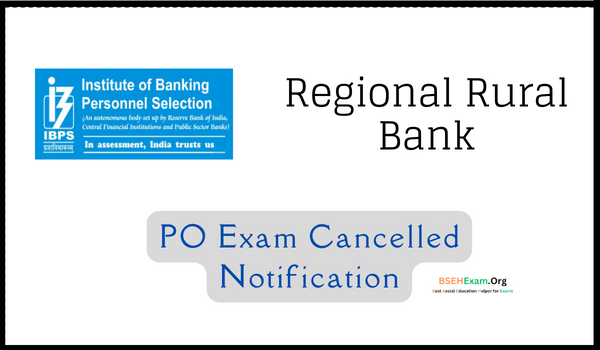 IBPS RRB PO Exam Cancelled