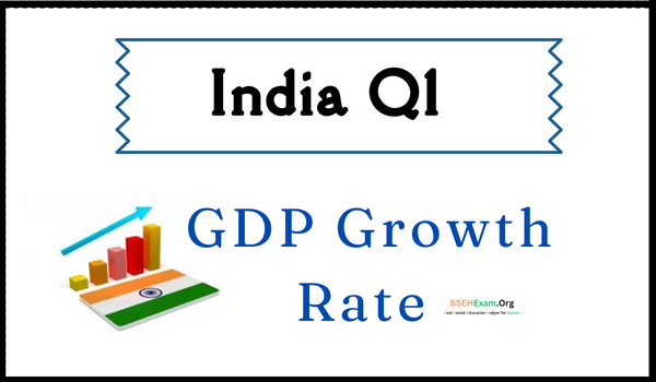 India Q1 GDP Growth Rate