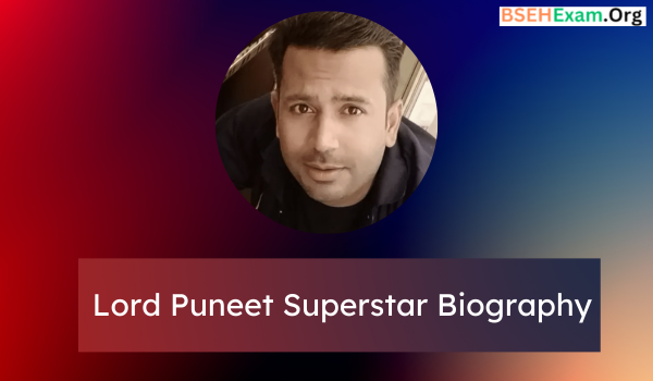 Lord Puneet Superstar Biography