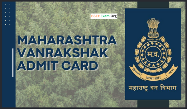 Maharashtra Vanrakshak Admit Card