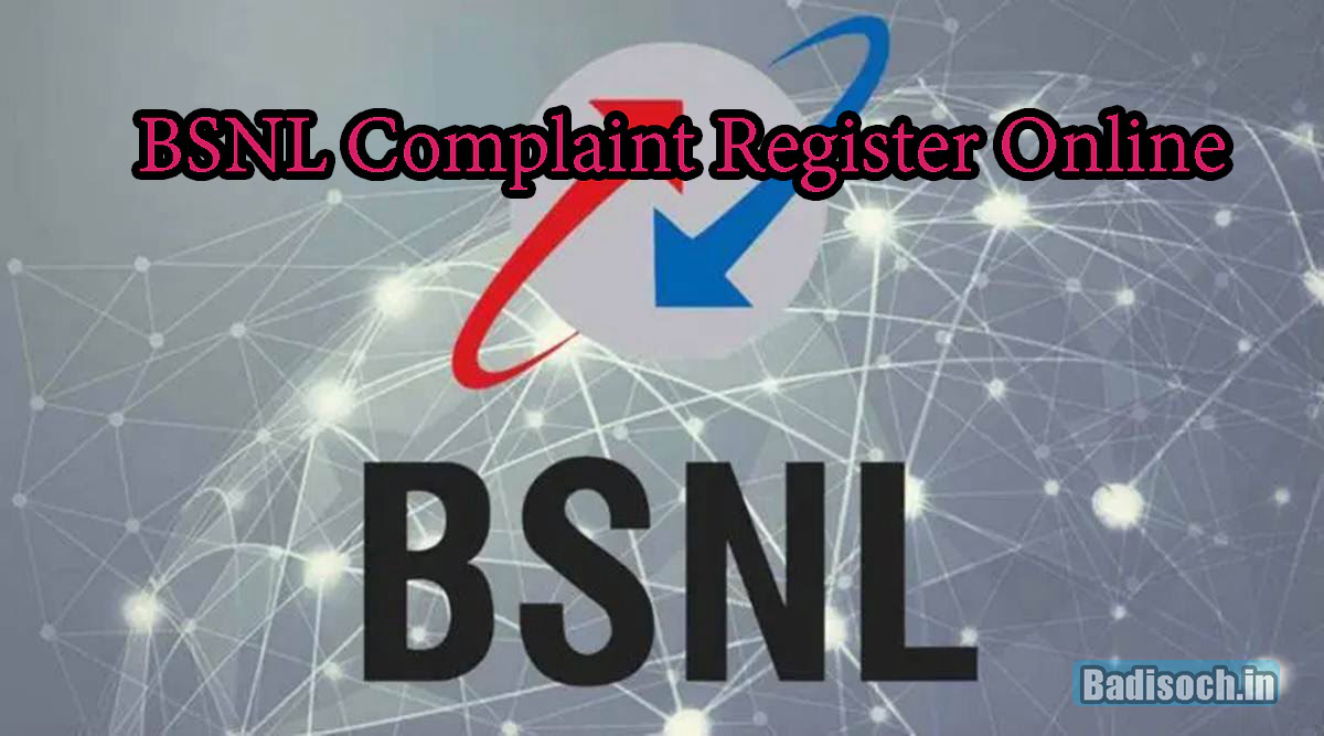 BSNL Complaint Register Online