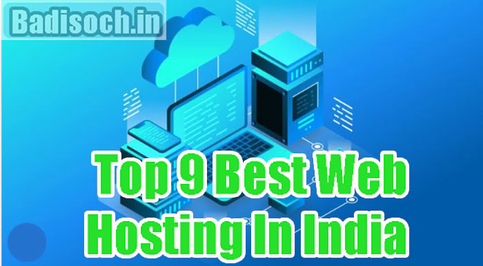 Top 9 Best Web Hosting In India
