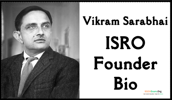 Vikram Sarabhai ISRO Founder Bio