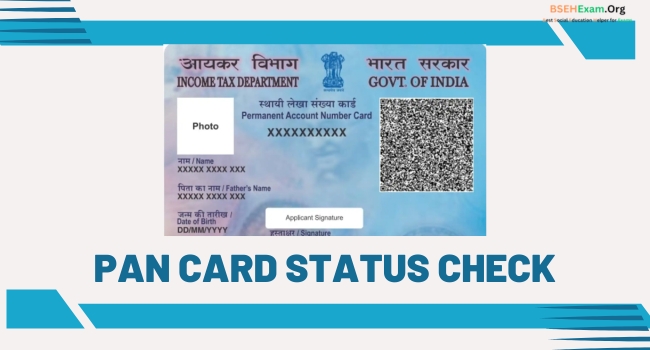 PAN Card Status – Application, Correctness Status Check, Digital Copy Download