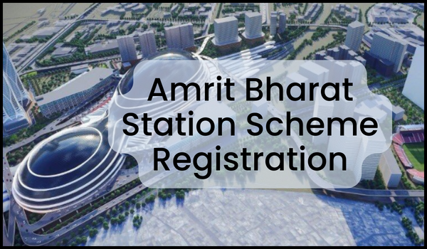 Amrit Bharat Station Scheme Registration