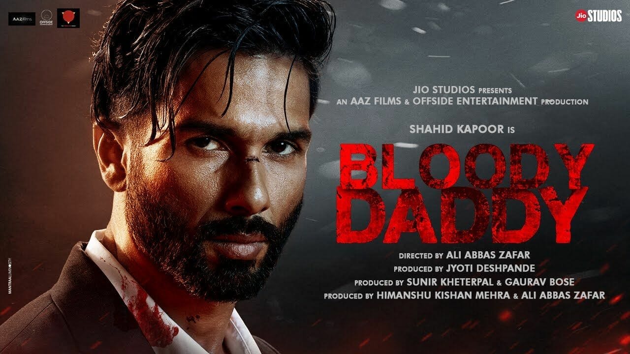 Bloody Daddy (2023) Movie Cast, Story, Real Name, Wiki, Release Date & More