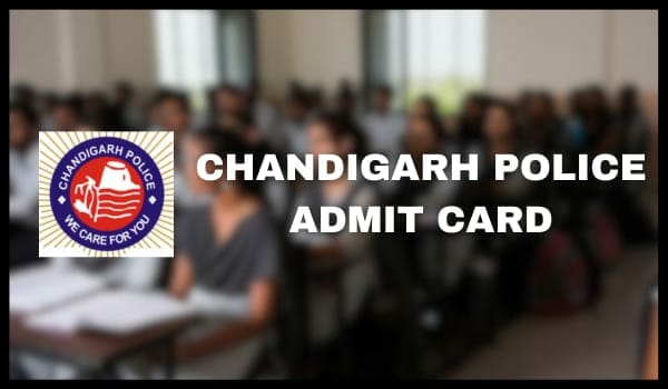 Chandigarh Police Admit Card