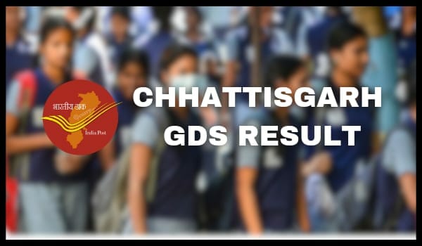 Chhattisgarh GDS Result