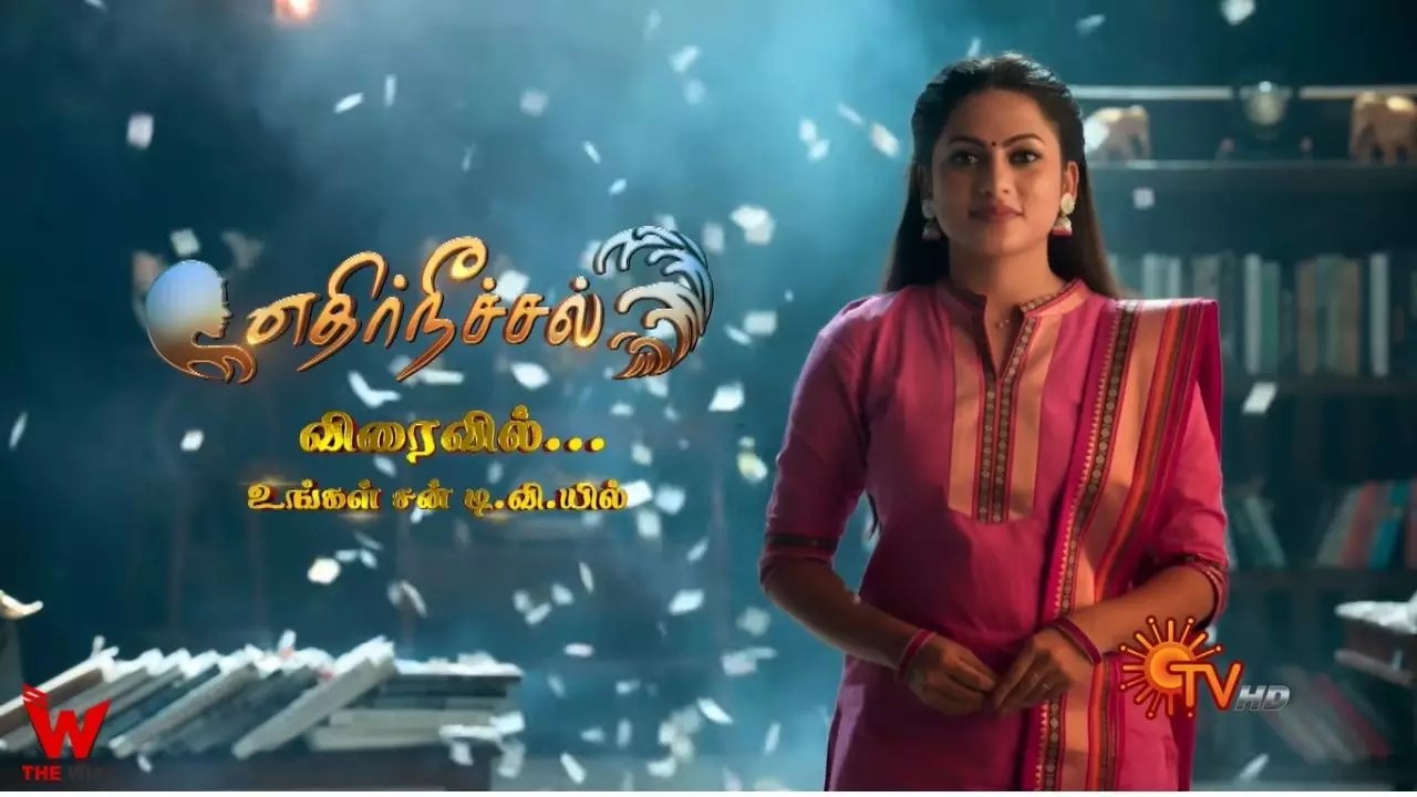 Ethir Neechal (Sun) TV Series Cast, Schedules, Story, Real Name, Wiki & More