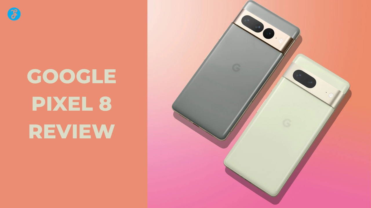 Google Pixel 8 Review: A Camera King with a Fresh Design