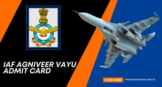 IAF Agniveer Vayu Admit Card