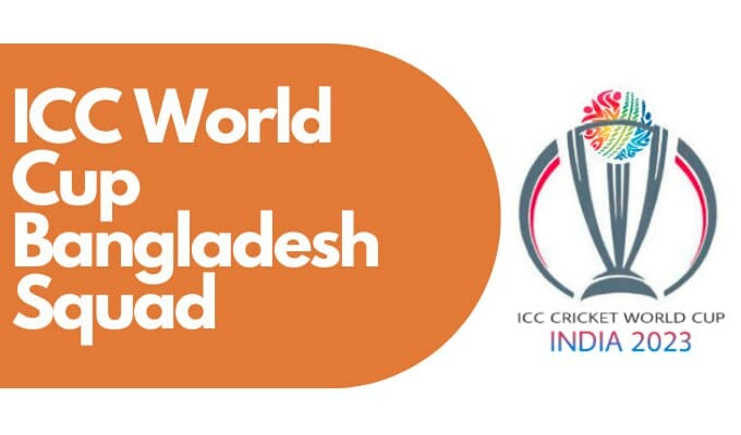 ICC World Cup bangladesh Squad
