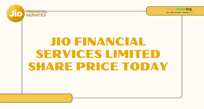 Jio Financial Services Limited Share Price Today