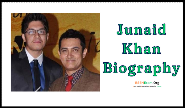 Junaid Khan Biography