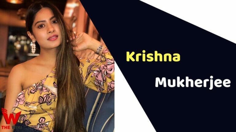 Krishna Mukherjee (Actress) Height, Weight, Age, Affairs, Biography & More